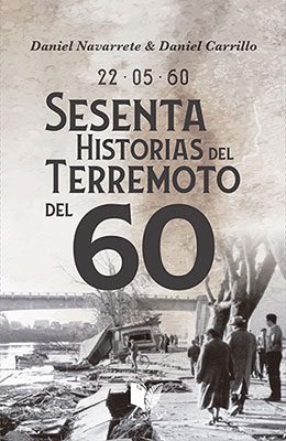 portada 60 historias del terremoto del 60